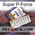 Super P-Force 11